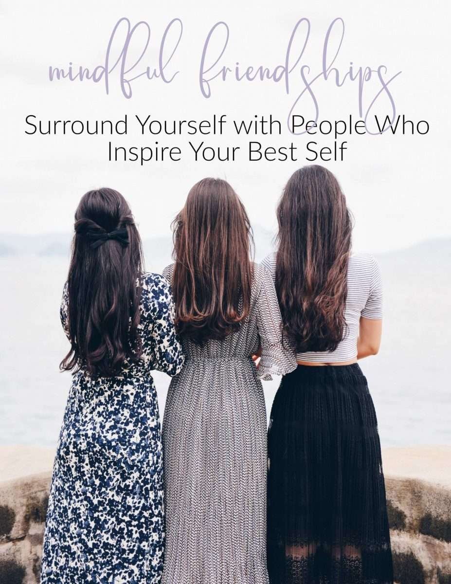 Mindful Friendships