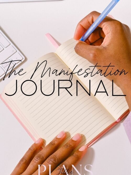 The Manifestation Journal